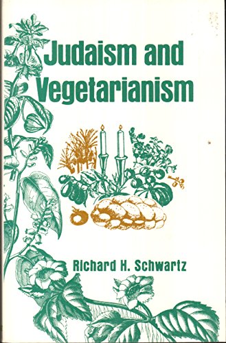 Beispielbild fr Judaism and Vegetarianism zum Verkauf von Better World Books