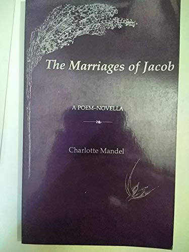 Beispielbild fr The Marriages of Jacob: A Poem-Novella zum Verkauf von HPB-Diamond
