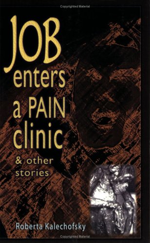 Beispielbild fr Job Enters a Pain Clinic & Other Stories zum Verkauf von ThriftBooks-Atlanta