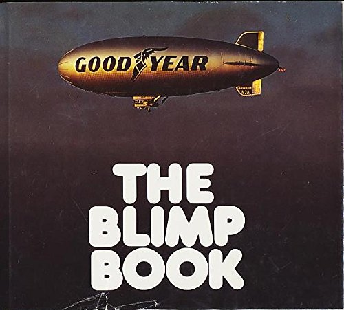 Stock image for The Blimp Book for sale by Better World Books: West