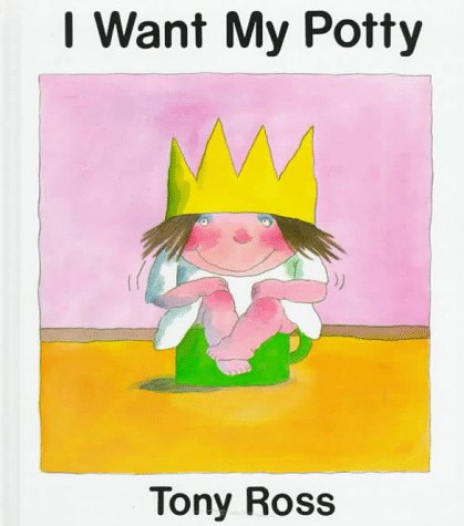 Stock image for I Want My Potty for sale by Wonder Book