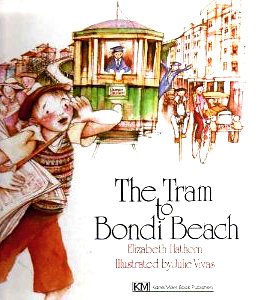 Imagen de archivo de The Tram to Bondi Beach a la venta por ThriftBooks-Dallas