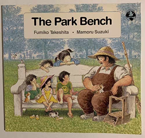 Imagen de archivo de The Park Bench (English and Japanese Edition) a la venta por Your Online Bookstore