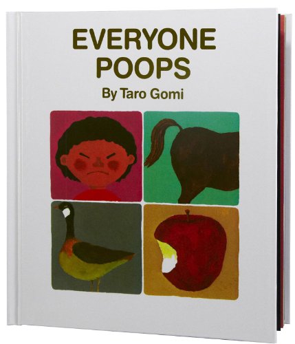 Beispielbild fr Everyone Poops (My Body Science) zum Verkauf von Wonder Book
