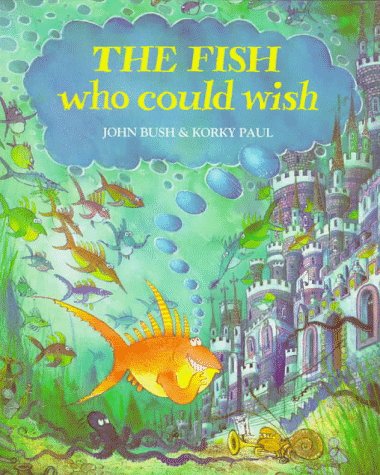 Stock image for The Fish Who Could Wish for sale by Better World Books