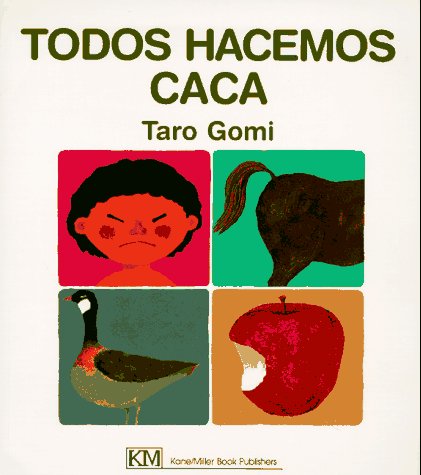 Todos hacemos caca (9780916291778) by Gomi, Taro