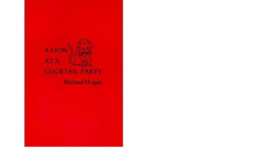 Imagen de archivo de A Lion at a Cocktail Party a la venta por Better World Books: West