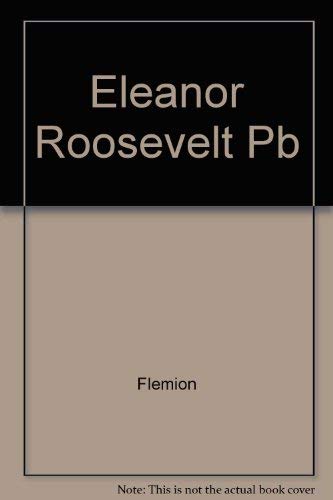 Eleanor Roosevelt: An American Journey