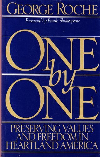 Beispielbild fr One by One : Preserving Values and Freedom in Heartland America zum Verkauf von Better World Books