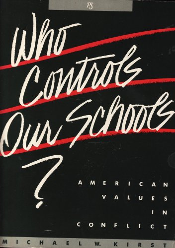 9780916318130: Who Controls Our Schools