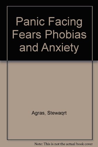 9780916318147: Panic Facing Fears Phobias and Anxiety