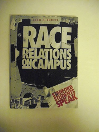 Stock image for Race Relations on Campus: Stanford Students Speak (Portable Stanford) for sale by HPB Inc.