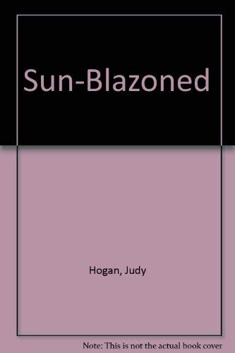Imagen de archivo de Sun-Blazoned a la venta por Juniper Point Books