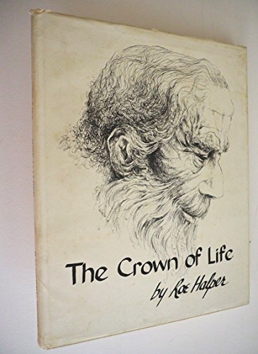 Imagen de archivo de THE CROWN OF LIFE a la venta por Falls Bookstore