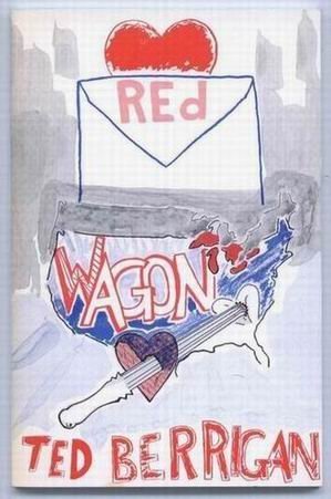 Red Wagon (9780916328016) by Berrigan, Ted