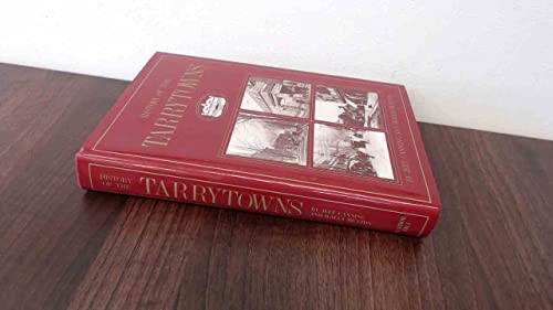 History of the Tarrytowns, Westchester County, New York: From Ancient Times to the Present