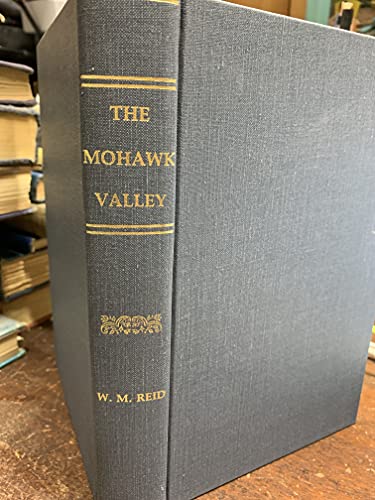 Stock image for Mohawk Valley: Its Legends and Its History for sale by Book Bear