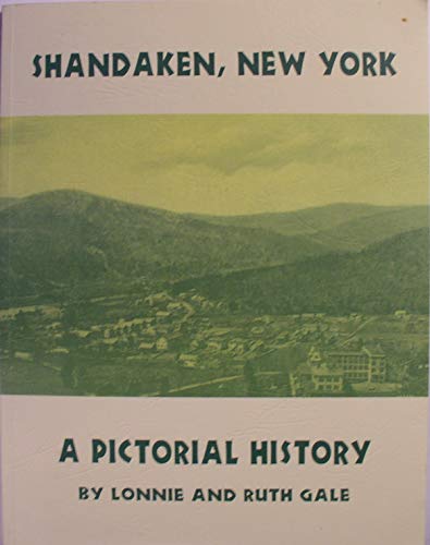 9780916346720: Shandaken Ny: A Pictorial History