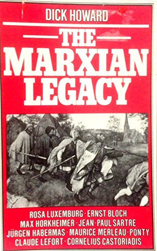Imagen de archivo de The Marxian Legacy a la venta por Lee Madden, Book Dealer
