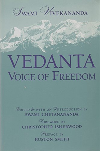 9780916356637: Vedanta: Voice of Freedom