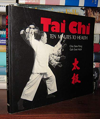 Beispielbild fr Tai Chi: Ten Minutes to Health zum Verkauf von Wonder Book