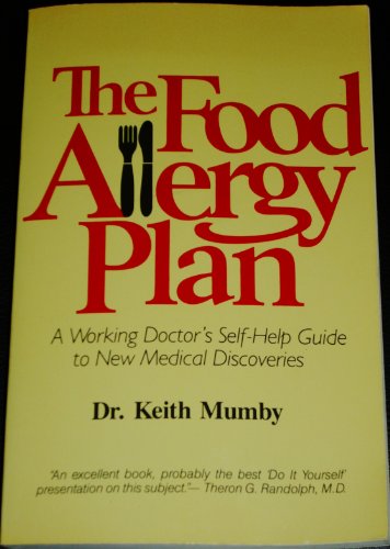 Imagen de archivo de The Food Allergy Plan: A Working Physician's Practical and Tested Method a la venta por WorldofBooks