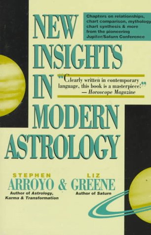 Imagen de archivo de NEW INSIGHTS IN MODERN ASTROLOGY a la venta por Books of the Smoky Mountains