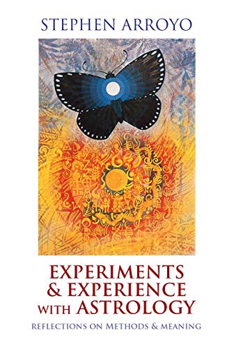 Stock image for Experiments & Experience with Astrology: Reflections on Methods & Meaning for sale by Books From California