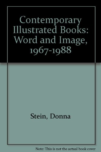 Beispielbild fr Contemporary Illustrated Books, Word and Image 1967-1988 zum Verkauf von ANARTIST
