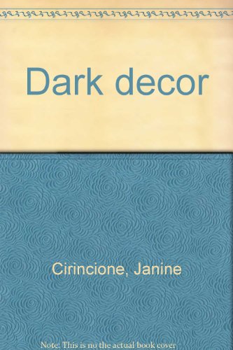 Stock image for Dark Decor for sale by ANARTIST