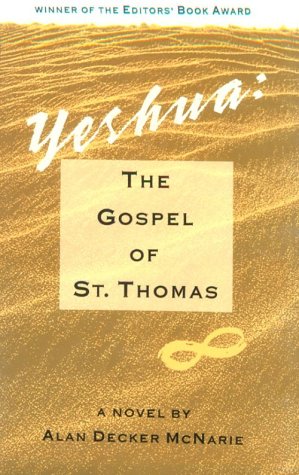 Stock image for Yeshua: The Gospel of St. Thomas : A Novel for sale by All-Ways Fiction