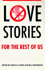 Imagen de archivo de Love Stories for the Rest of Us a la venta por BombBooks
