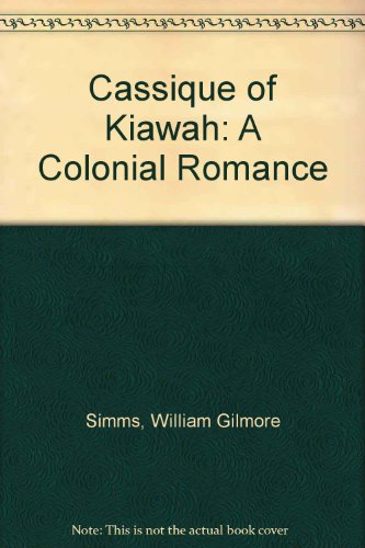 Beispielbild fr The Cassique of Kiawah zum Verkauf von Better World Books