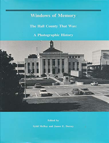 Stock image for Window of Memory, the Hall County That Was for sale by Better World Books