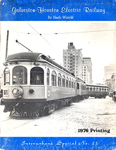 Beispielbild fr Galveston-Houston Electric Railway (Interurbans special) zum Verkauf von HPB-Ruby