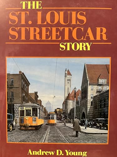 Stock image for The st Louis Streetcar Story (INTERURBANS SPECIAL) for sale by Books of the Smoky Mountains