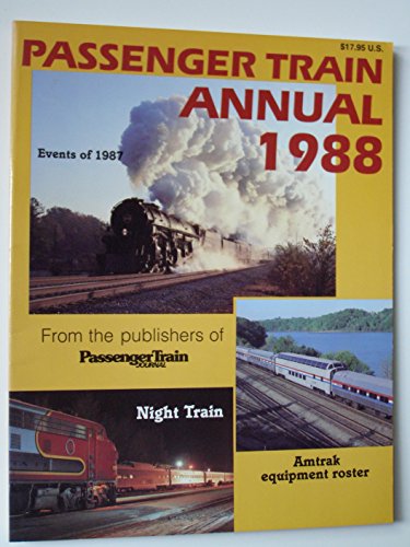 Imagen de archivo de Passenger Train Annual, 1988 a la venta por HPB-Ruby