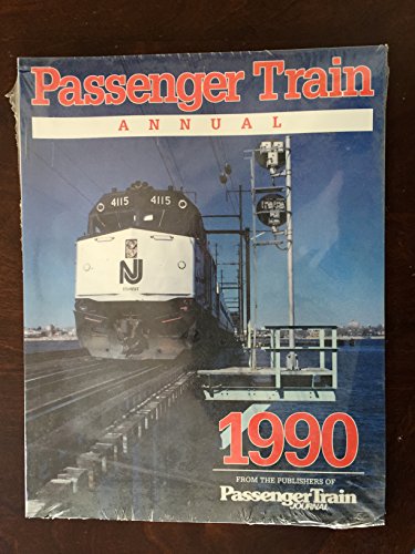 Stock image for Passenger Train Annual 1990 for sale by HPB Inc.