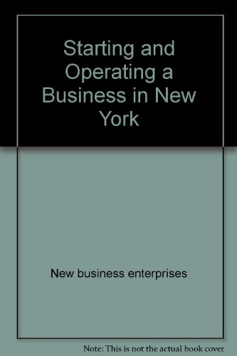 9780916378622: Starting and Operating a Business in New York