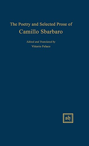 9780916379193: The Poetry And Selected Prose Of Camillo Sbarbaro