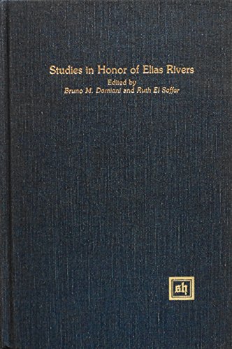 Beispielbild fr STUDIES IN HONOR OF ELIAS RIVERS zum Verkauf von Artis Books & Antiques