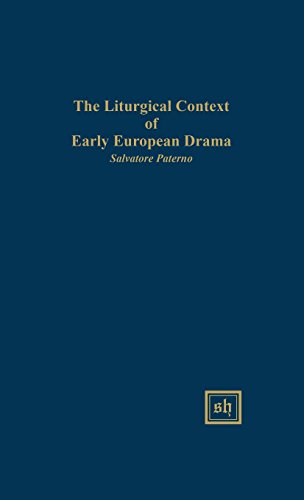 Beispielbild fr THE LITURGICAL CONTEXT OF EARLY EUROPEAN DRAMA (Scripta Humanistica) zum Verkauf von Works on Paper