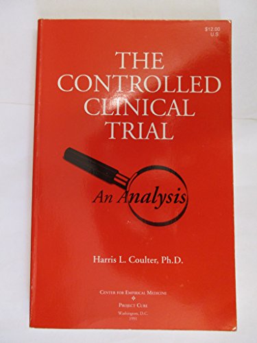 Beispielbild fr The Controlled Clinical Trial: An Analysis zum Verkauf von Gulf Coast Books