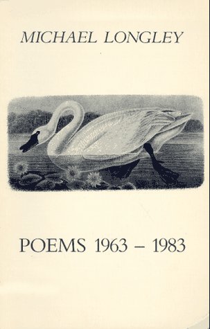 Poems 1963-1983 (9780916390280) by Longley, Michael