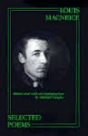 Beispielbild fr Louis MacNeice: Selected Poems zum Verkauf von Bookmans