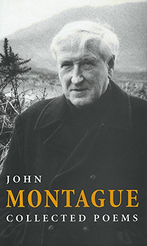 9780916390693: Collected Poems - John Montague
