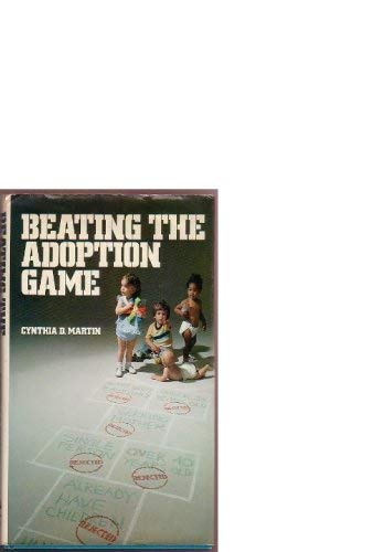 Stock image for Beating the Adoption Game for sale by 2Vbooks