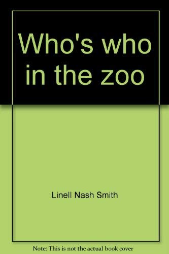 Stock image for Who's who in the zoo for sale by SecondSale