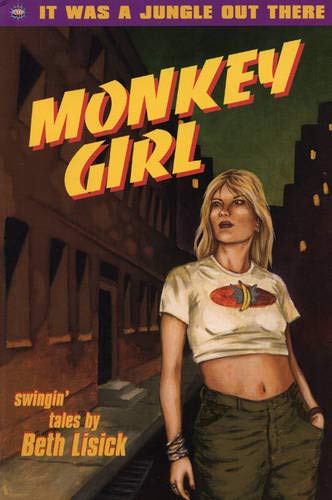 Imagen de archivo de Monkey Girl: Swingin' Tales a la venta por Wonder Book