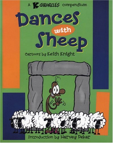 Beispielbild fr Dances With Sheep: A K Chronicles Compendium zum Verkauf von Wonder Book
